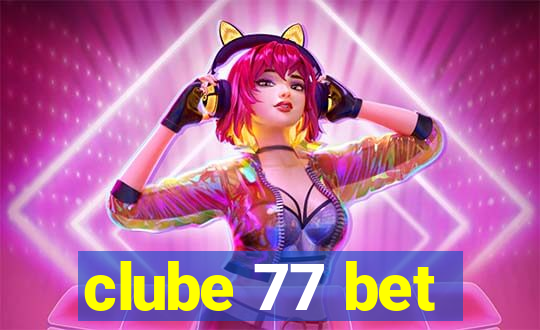 clube 77 bet